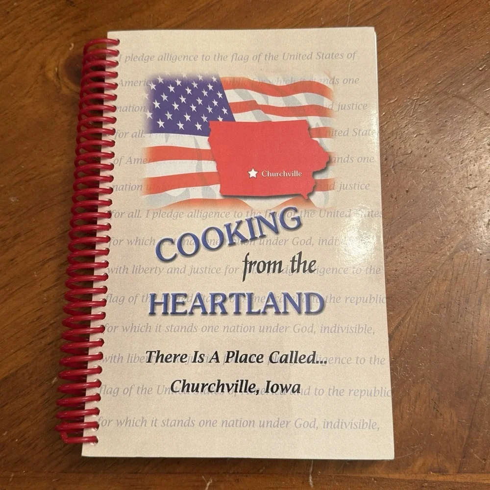 Cooking From The Heartland A Place Called Churchville Iowa Cookbook 2005 VTG